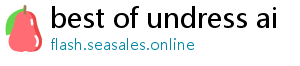 best of undress ai