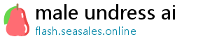 male undress ai